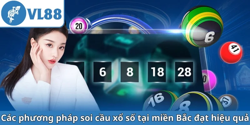 cac-phuong-phap-soi-cau-xo-so-tai-mien-bac-dat-hieu-qua