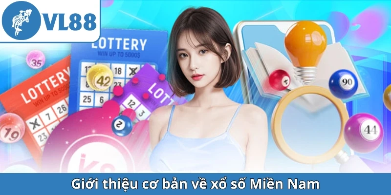 gioi-thieu-co-ban-ve-xo-so-mien-nam