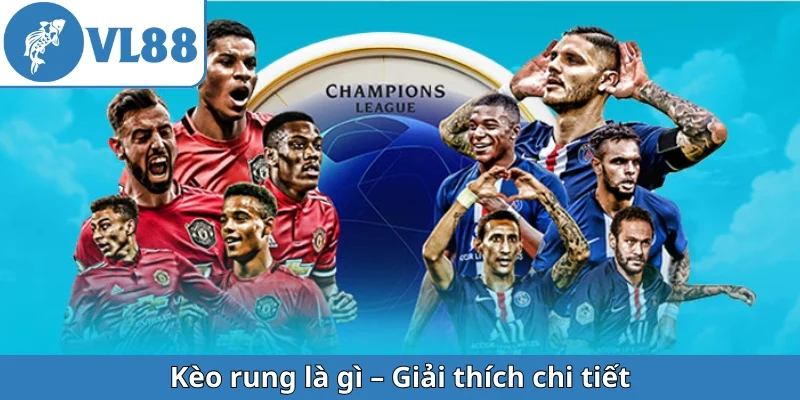 keo-rung-la-gi-giai-thich-chi-tiet