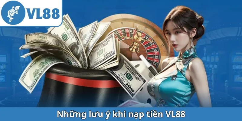 nhung-luu-y-khi-nap-tien-vl88