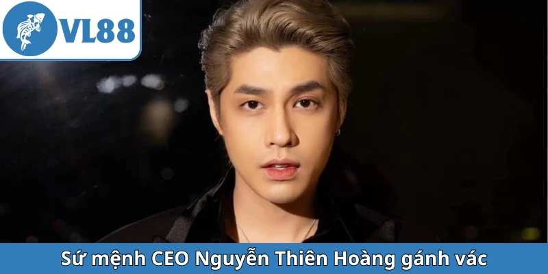 su-menh-ceo-nguyen-thien-hoang-ganh-vac