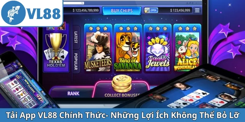 tai-app-vl88-chinh-thuc-nhung-loi-ich-khong-the-bo-lo