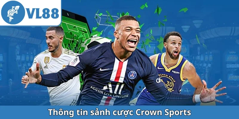 thong-tin-sanh-cuoc-crown-sports