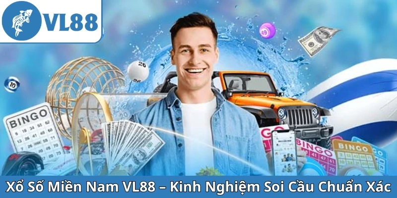 xo-so-mien-nam-vl88-kinh-nghiem-soi-cau-chuan-xac